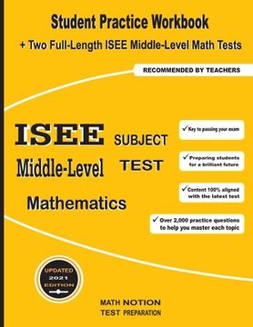 portada ISEE Middle-Level Subject Test Mathematics: Student Practice Workbook + Two Full-Length ISEE Middle-Level Math Tests (en Inglés)