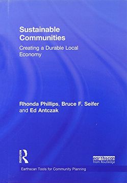 portada Sustainable Communities: Creating a Durable Local Economy (Earthscan Tools for Community Planning) (en Inglés)
