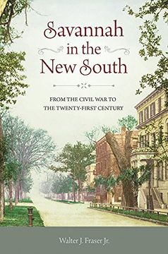 portada Savannah in the New South: From the Civil War to the Twenty-First Century (in English)