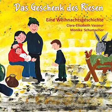 portada Das Geschenk des Riesen: Eine Weihnachtsgeschichte (en Alemán)