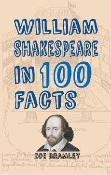 portada William Shakespeare in 100 Facts (en Inglés)