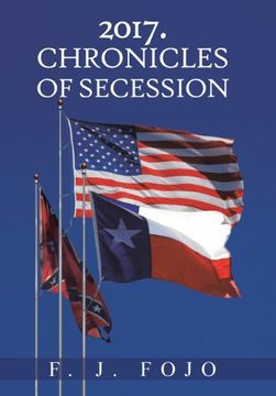 portada 2017. Chronicles of Secession (en Inglés)