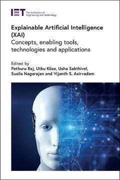 portada Explainable Artificial Intelligence (Xai): Concepts, Enabling Tools, Technologies and Applications (Computing and Networks) (in English)