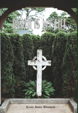 portada Death is my Life (en Inglés)