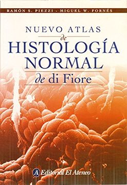 portada Nuevo Atlas de Histologia Normal de di Fiore