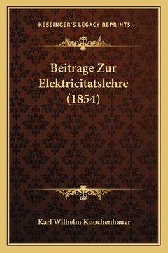 portada Beitrage Zur Elektricitatslehre (1854) (en Alemán)