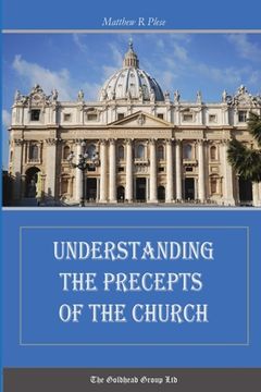 portada Understanding the Precepts of the Church (en Inglés)