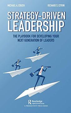 portada Strategy-Driven Leadership: The Playbook for Developing Your Next Generation of Leaders 