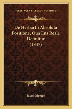 portada De Herbartii Absoluta Positione, Qua Ens Reale Definitur (1847) (en Latin)