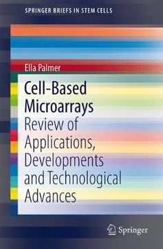 portada Cell-Based Microarrays: Review of Applications, Developments and Technological Advances (SpringerBriefs in Cell Biology)