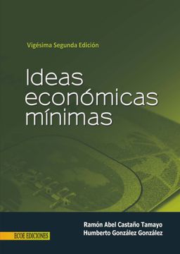portada Ideas Económicas Mínimas (in Spanish)