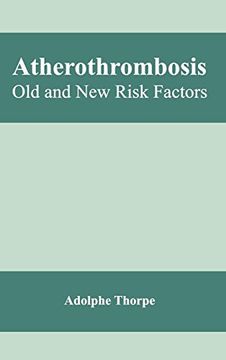 portada Atherothrombosis: Old and new Risk Factors (en Inglés)