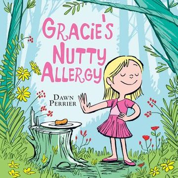 portada Gracie's Nutty Allergy (en Inglés)