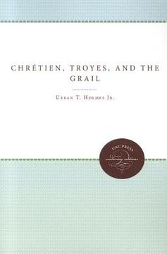 portada chretien, troyes, and the grail (en Inglés)