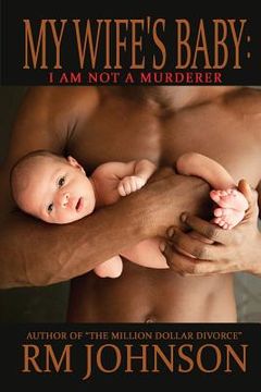portada My Wife's Baby: I am not a murderer (en Inglés)