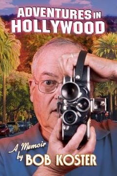 portada Adventures in Hollywood (en Inglés)