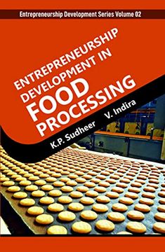 portada Entrepreneurship Development Series Volume 02: Entrepreneurship Development In Food Processing 
