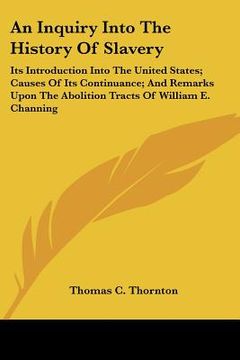 portada an inquiry into the history of slavery: