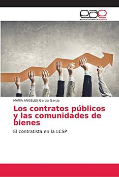portada Los Contratos Públicos y las Comunidades de Bienes: El Contratista en la Lcsp
