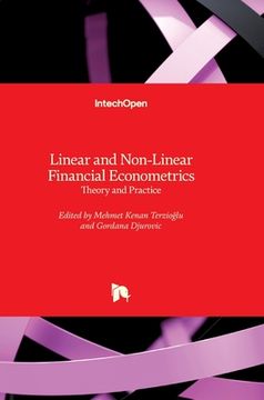 portada Linear and Non-Linear Financial Econometrics: Theory and Practice (en Inglés)