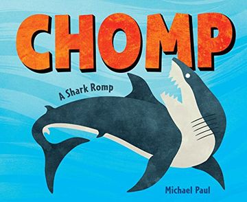 portada Chomp: A Shark Romp (in English)