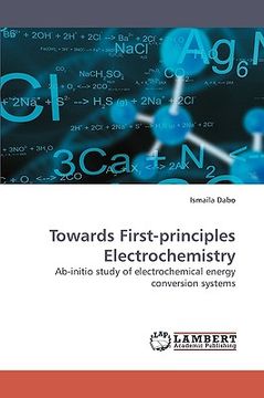 portada towards first-principles electrochemistry (en Inglés)