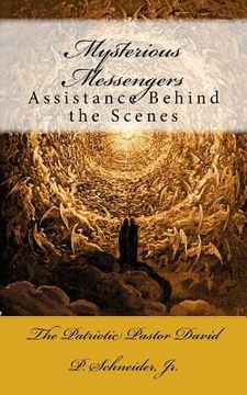 portada Mysterious Messengers: Assistance Behind the Scenes (en Inglés)