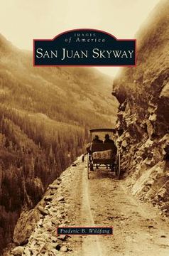 portada San Juan Skyway (en Inglés)