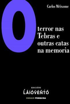 portada O Terror nas Tebras e Outras Catas na Memoria (Ebook)