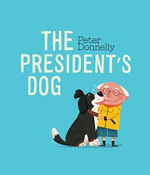 portada The President's dog (en Inglés)