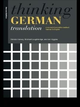 portada Thinking German Translation: A Course in Translation Method (Thinking Translation) (in English)