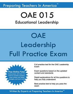 portada OAE 015 Educational Leadership: Ohio State Teaching Exam OAE 015 Educational Leadership (en Inglés)