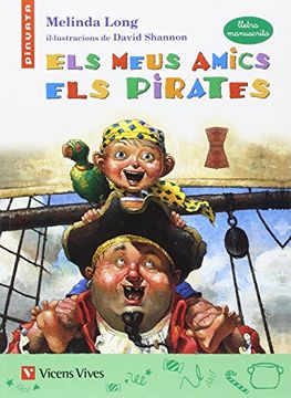 portada Els Meus Amics Pirates (lletra Manuscrita) (Col.lecció Pinyata)
