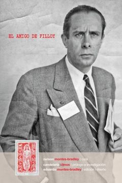 portada El Amigo de Filloy: Cartas de r-e Montes i Bradley a Juan Filloy (1935-1976)
