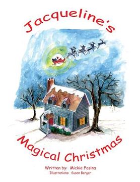 portada Jacqueline's Magical Christmas (en Inglés)