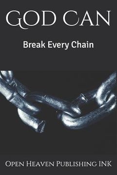 portada God Can: Break Every Chain (en Inglés)