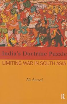 portada India's Doctrine Puzzle: Limiting War in South Asia (en Inglés)