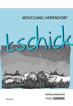 portada Schülerheft "Tschick": Schülerarbeitsheft zur Prüfungsvorbereitung (in German)