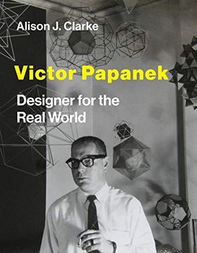 portada Victor Papanek: Designer for the Real World