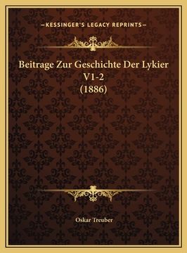 portada Beitrage Zur Geschichte Der Lykier V1-2 (1886) (en Alemán)