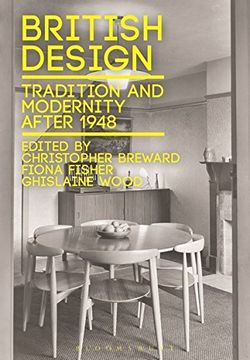 portada British Design: Tradition and Modernity After 1948 (in English)