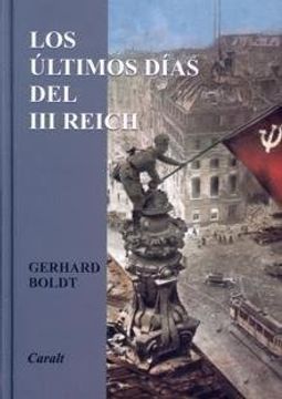 portada Los Ultimos Dias del iii Reich (in Spanish)