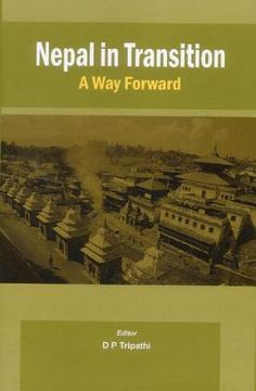 portada Nepal in Transition: A Way Forward (en Inglés)