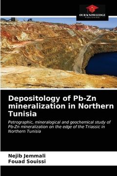 portada Depositology of Pb-Zn mineralization in Northern Tunisia