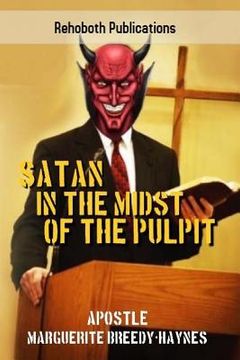 portada Satan In The Midst Of The Pulpit