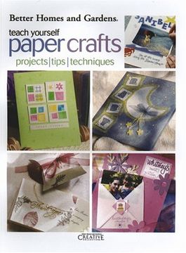portada Teach Yourself Paper Crafts (Leisure Arts #3383) (en Inglés)