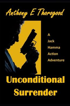 portada Unconditional Surrender (en Inglés)