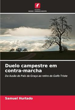 portada Duelo Campestre em Contra-Marcha (en Portugués)