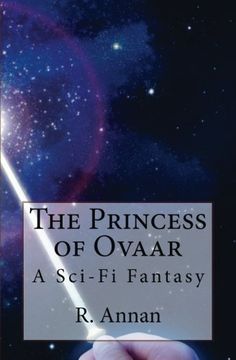 portada The Princess of Ovaar: A Sci-Fi Fantasy (en Inglés)