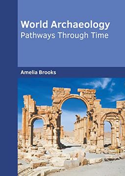 portada World Archaeology: Pathways Through Time (en Inglés)